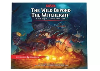 Ebook (download) The Wild Beyond the Witchlight: A Feywild Adventure (Dungeons