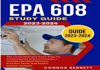 Kindle (online PDF) EPA 608 Study Guide 2023-2024: The Comprehensive Exam Prep f