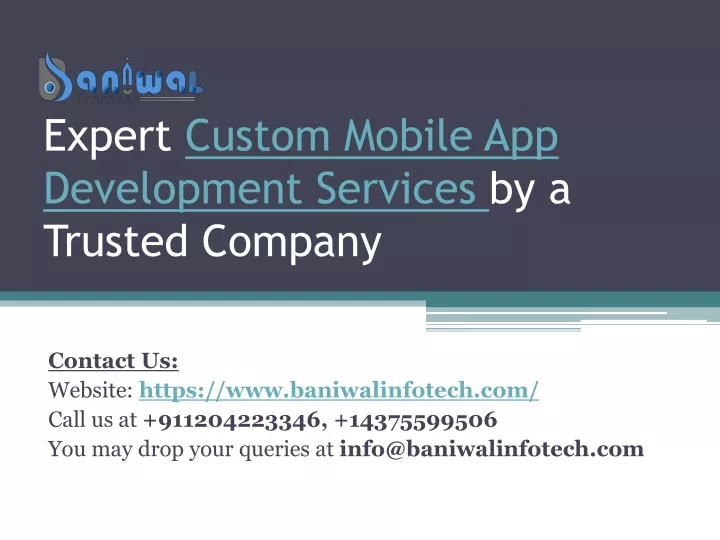 expert custom mobile app development services by a trusted company