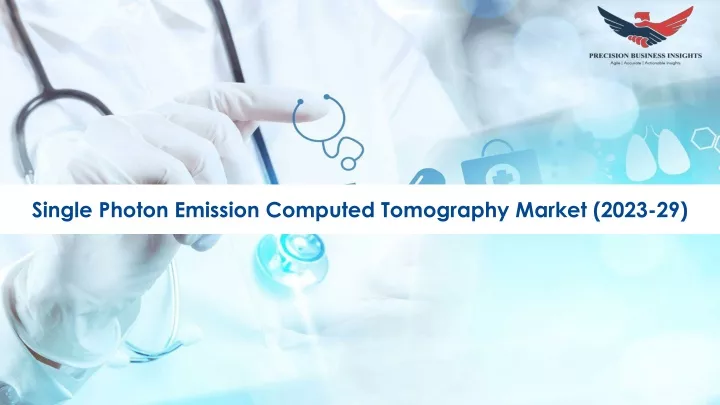 single photon emission computed tomography market