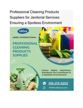 Professional Cleaning Products Suppliers for Janitorial Services_ Ensuring a Spotless Environment