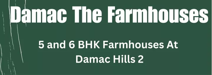 damac the farmhouses