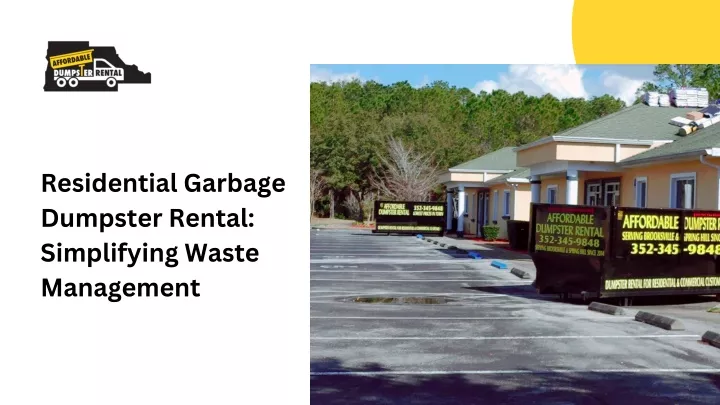 residential garbage dumpster rental simplifying