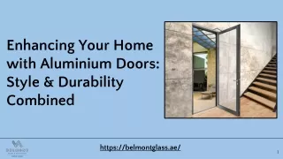 Stylish & Durable_ Enhancing Your Home with Aluminium Doors
