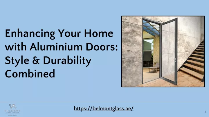 enhancing your home with aluminium doors style durability combined