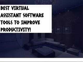 best virtual assistant software tools to improve