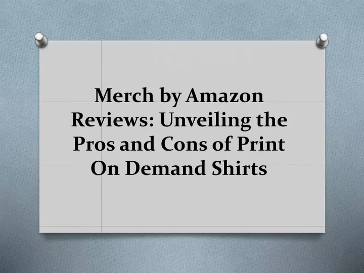 merch by amazon reviews unveiling the pros and cons of print on demand shirts