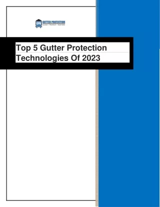 Top 5 Gutter Protection Technologies of 2023