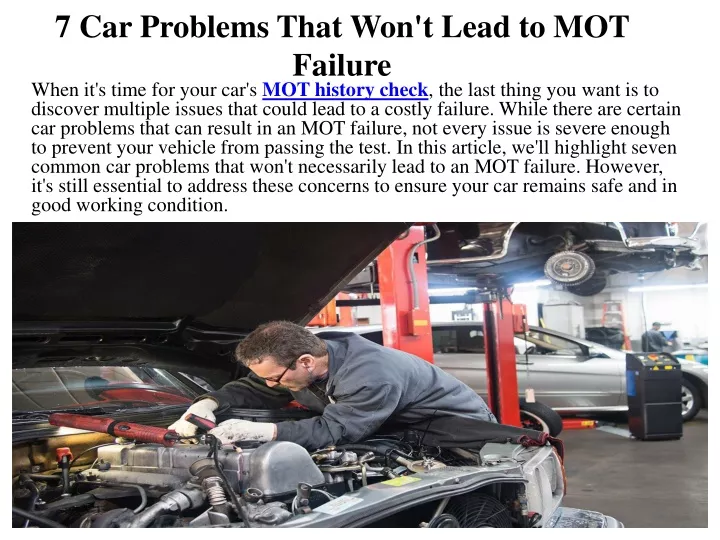 7 car problems that won t lead to mot failure