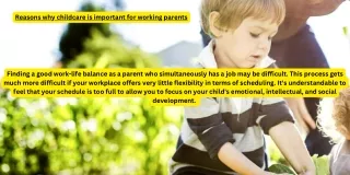 Why Child Care is Important for Parents