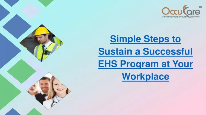 simple steps to sustain a successful ehs program
