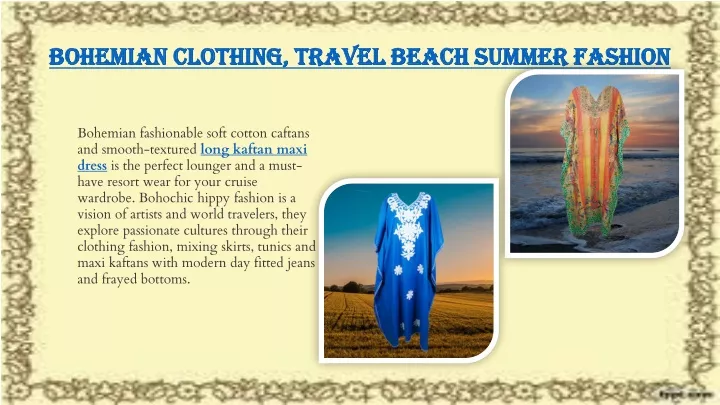 bohemian clothing travel beach summer fashion