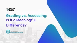 Grading vs. Assessing Is it a Meaningful Difference