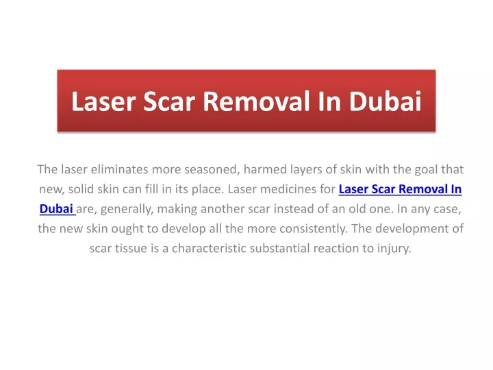 laser scar removal in dubai