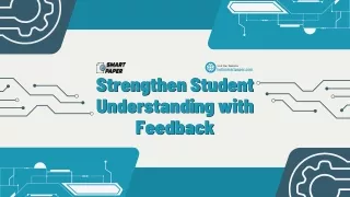 Strengthen Student Understanding with Feedback