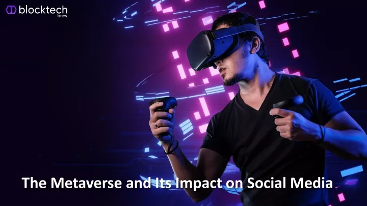 the metaverse and its impact on social media
