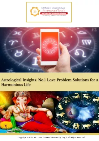 Astrological Insights No.1 Love Problem Solutions for a Harmonious Life