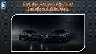 nuine German Car Parts Suppliers & Wholesale