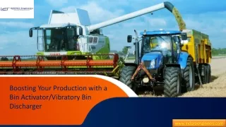 Boosting Your Production with a Bin Activator/Vibratory Bin Discharger