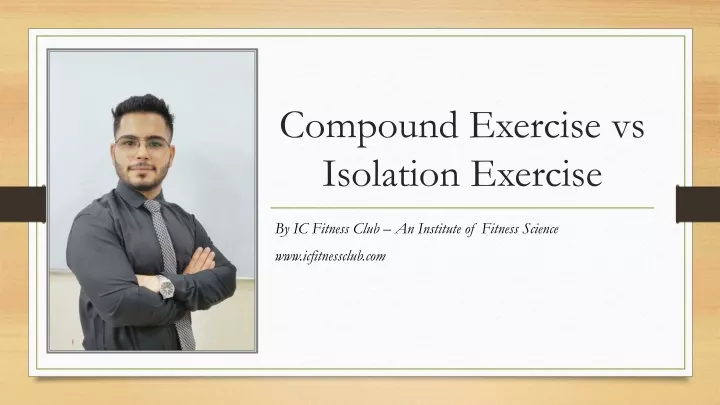 compound exercise vs isolation exercise