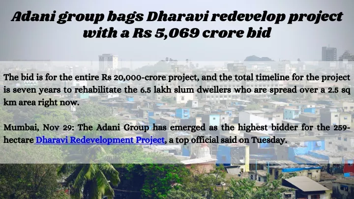 adani group bags dharavi redevelop project with