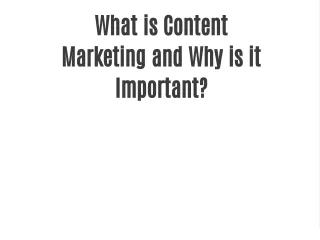 what is content marketing and why is it important