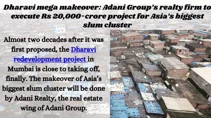 dharavi mega makeover adani group s realty firm