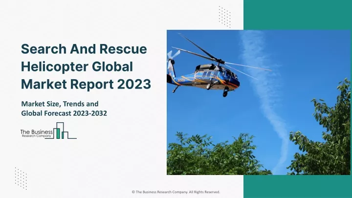 search and rescue helicopter global market report