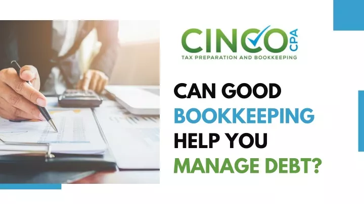 can good bookkeeping help you manage debt