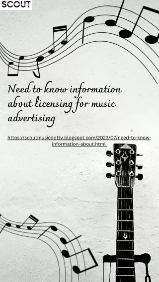 Need to know information about licensing for music advertising
