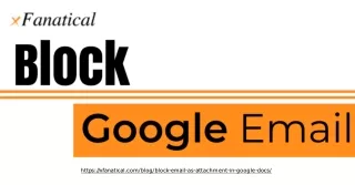 Block Google Email Safeguard Your Inbox with Advanced Protection