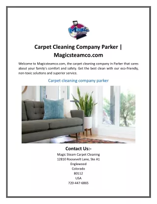 Carpet Cleaning Company Parker  Magicsteamco