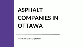 Asphalt Companies in Ottawa - Bulldogsealingasphalt.com