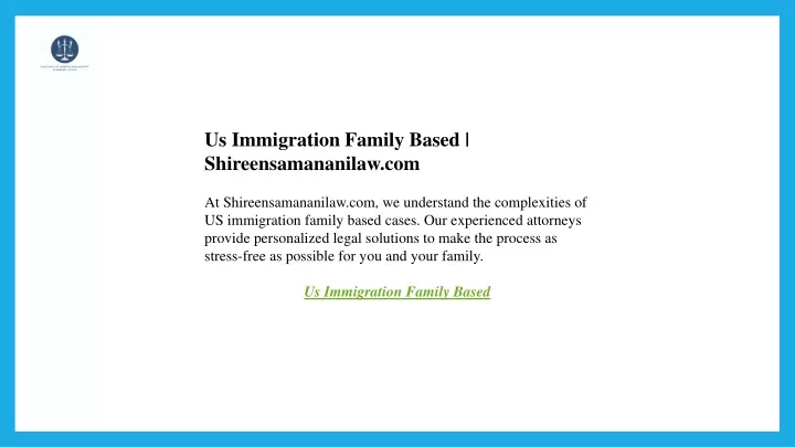 us immigration family based shireensamananilaw