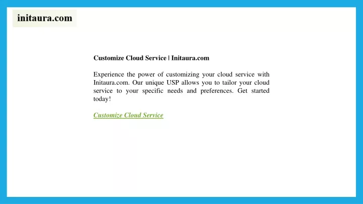 customize cloud service initaura com experience