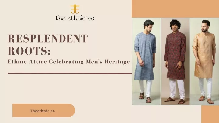 resplendent roots ethnic attire celebrating