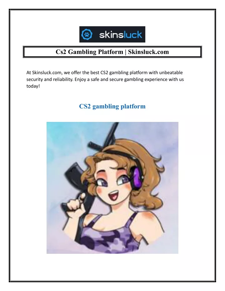 cs2 gambling platform skinsluck com