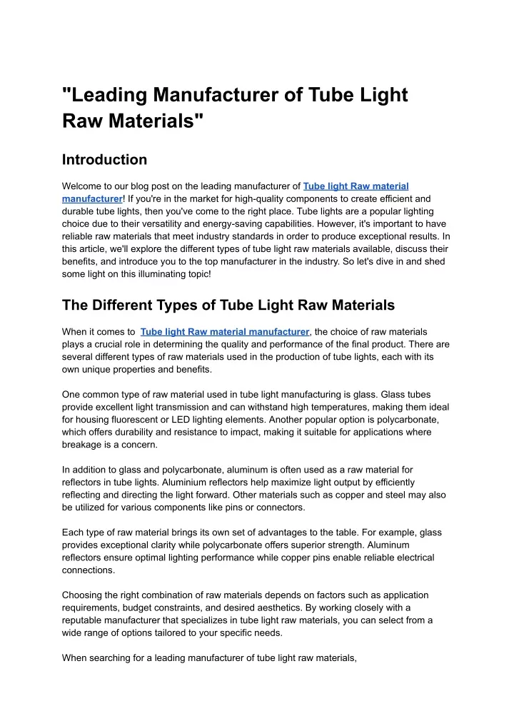 leading manufacturer of tube light raw materials