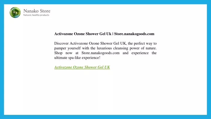 activozone ozone shower gel uk store nanakogoods