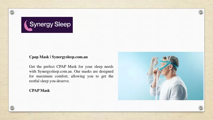 cpap mask synergysleep com au get the perfect