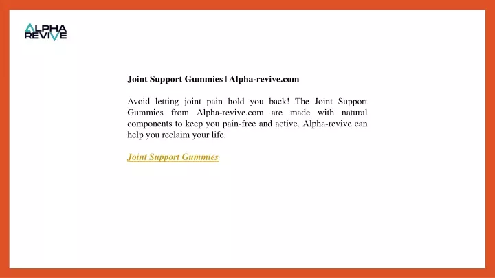 joint support gummies alpha revive com avoid