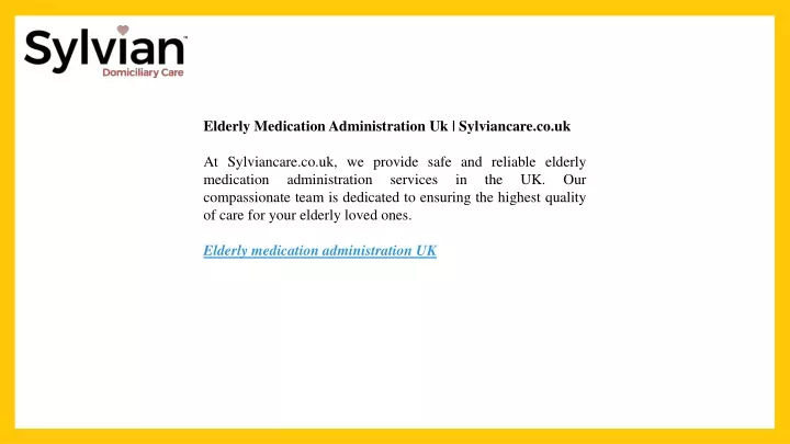 elderly medication administration uk sylviancare