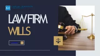 Law Firm Wills | Kamilah Henderson Law Firm LLC
