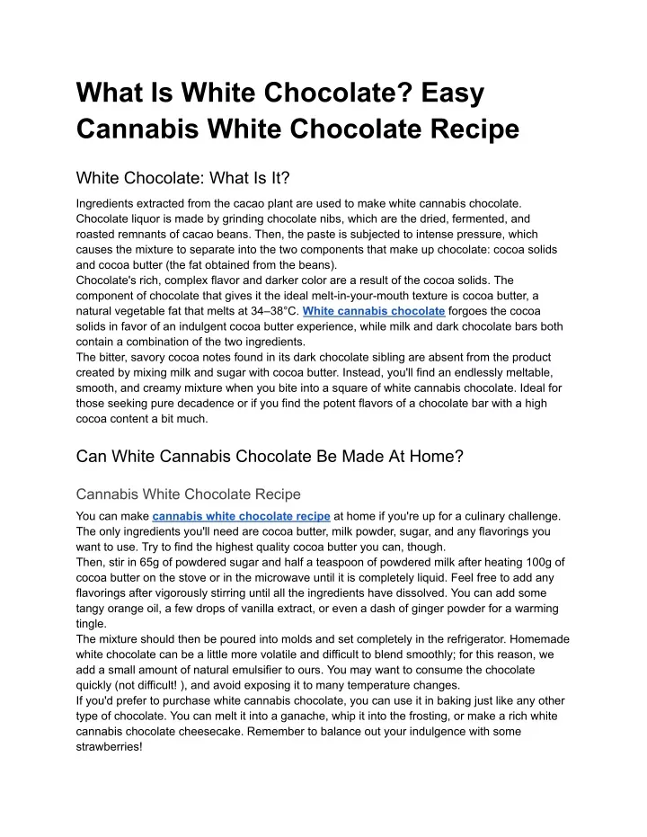 what is white chocolate easy cannabis white