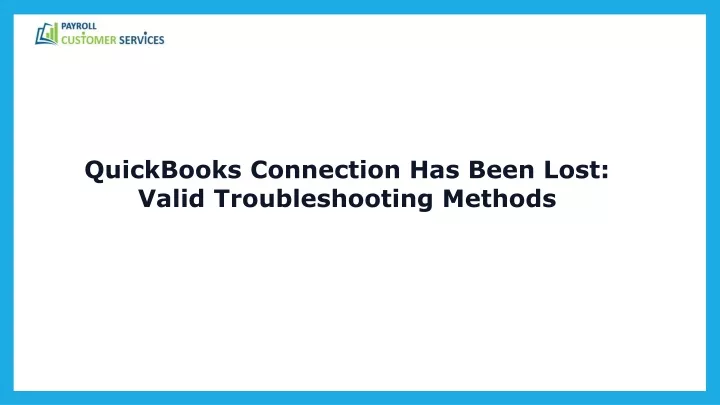 quickbooks connection has been lost valid
