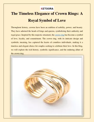 The Timeless Elegance of Crown Rings A Royal Symbol of Love