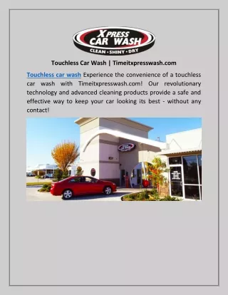 Touchless Car Wash | Timeitxpresswash.com