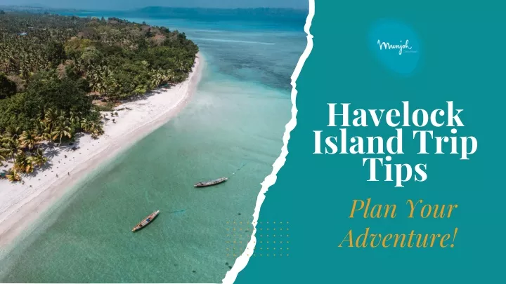 havelock island trip tips plan your adventure