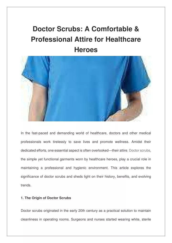 doctor scrubs a comfortable professional attire