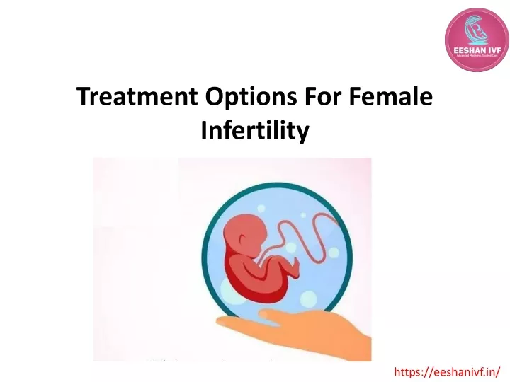 treatment options for female infertility